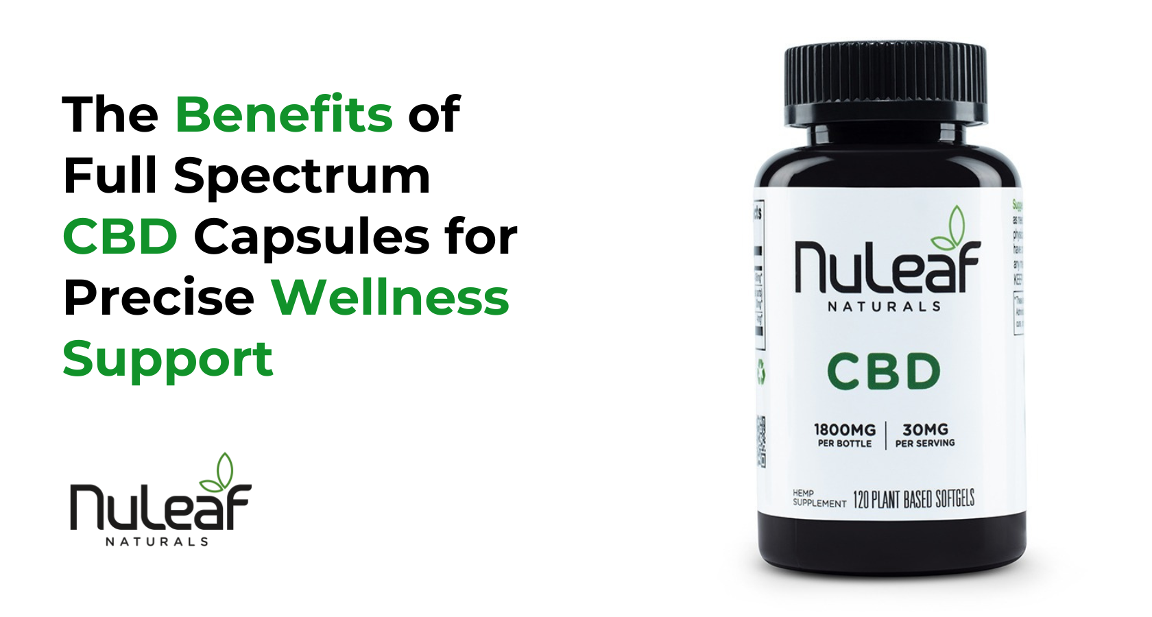 The Benefits of Full Spectrum CBD Capsules for Precise Wellness Support