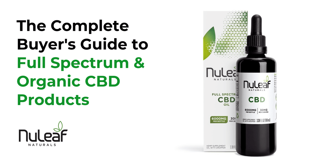guide for full spectrum organic CBD products