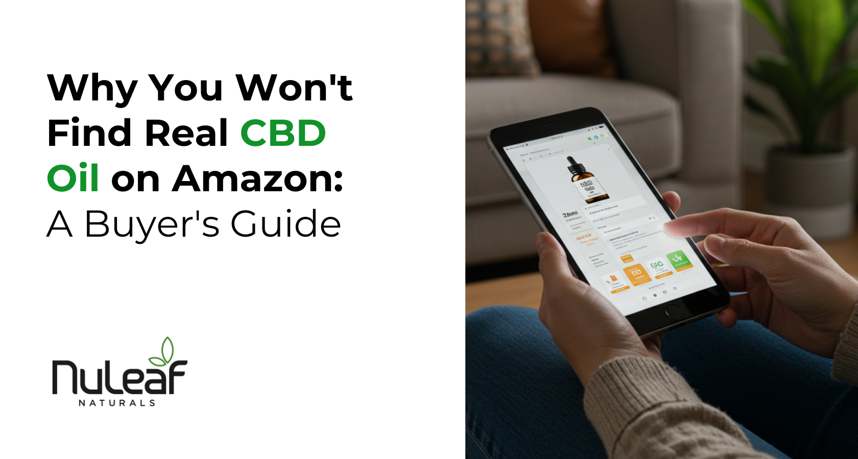 Why You Won't Find Real CBD Oil on Amazon: A Buyer's Guide