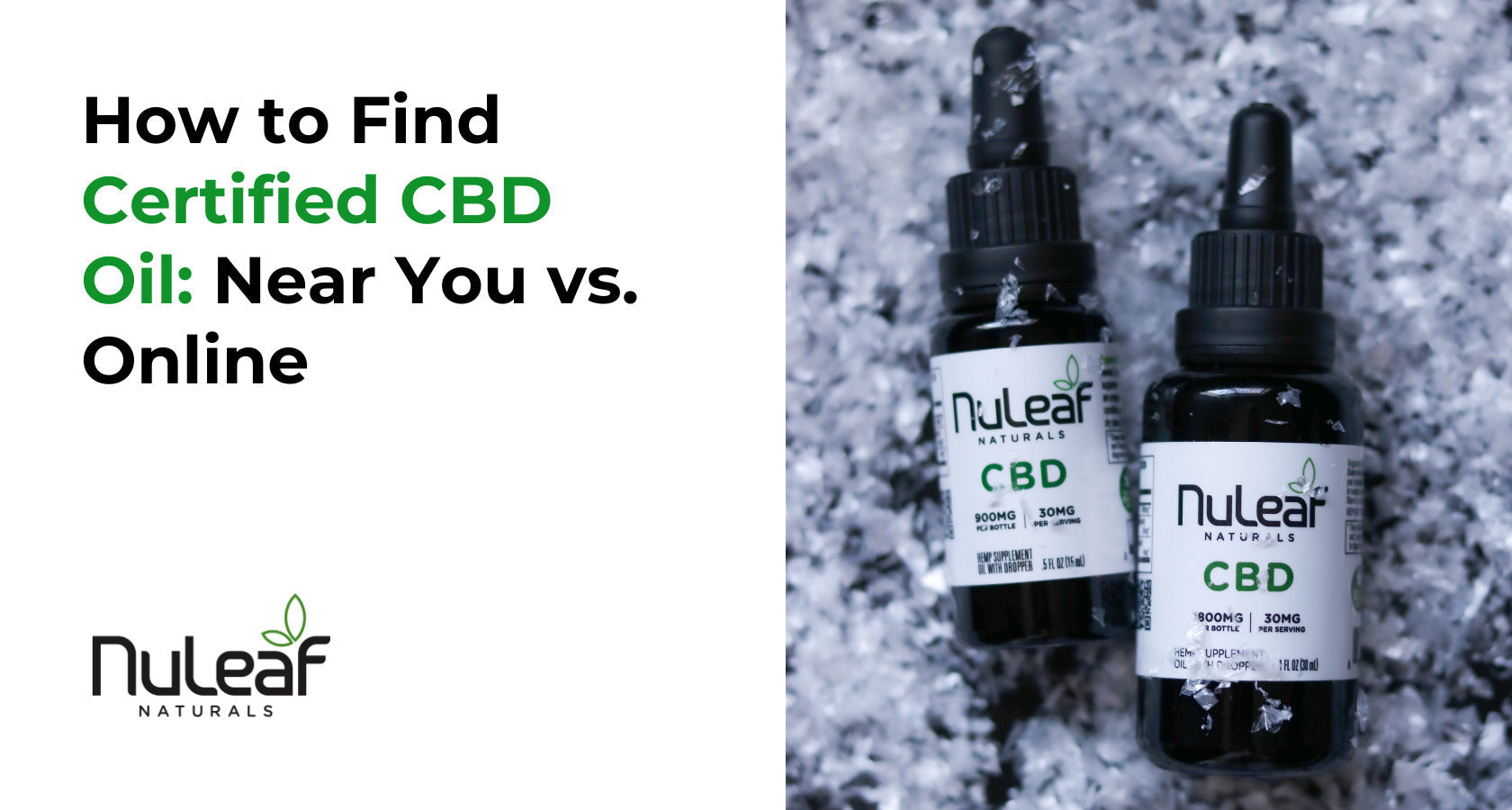 Find Certified CBD Oil: Online vs. Near You