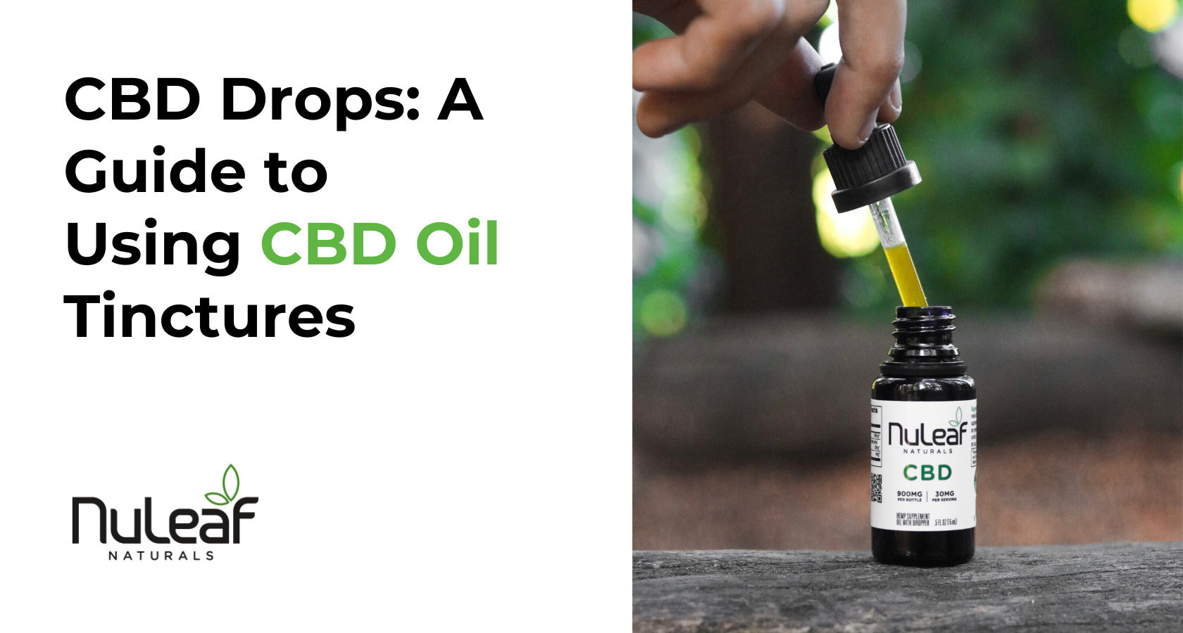 CBD Drops: A Guide to Using CBD Oil Tinctures