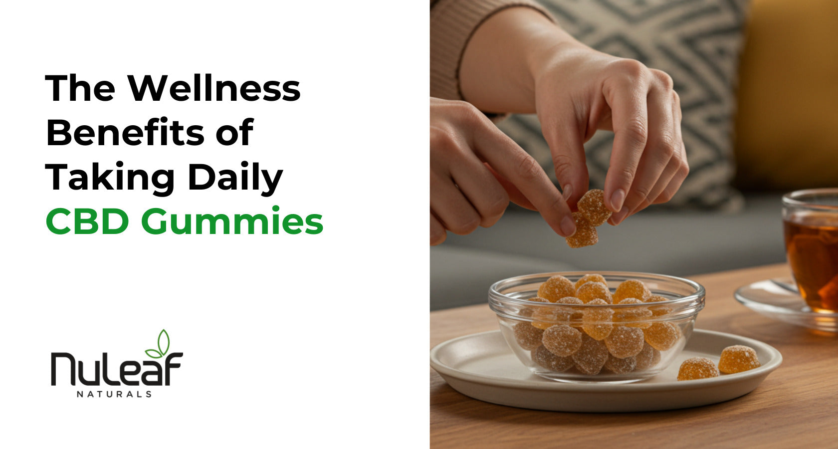 The Wellness Benefits of Taking Daily CBD Gummies