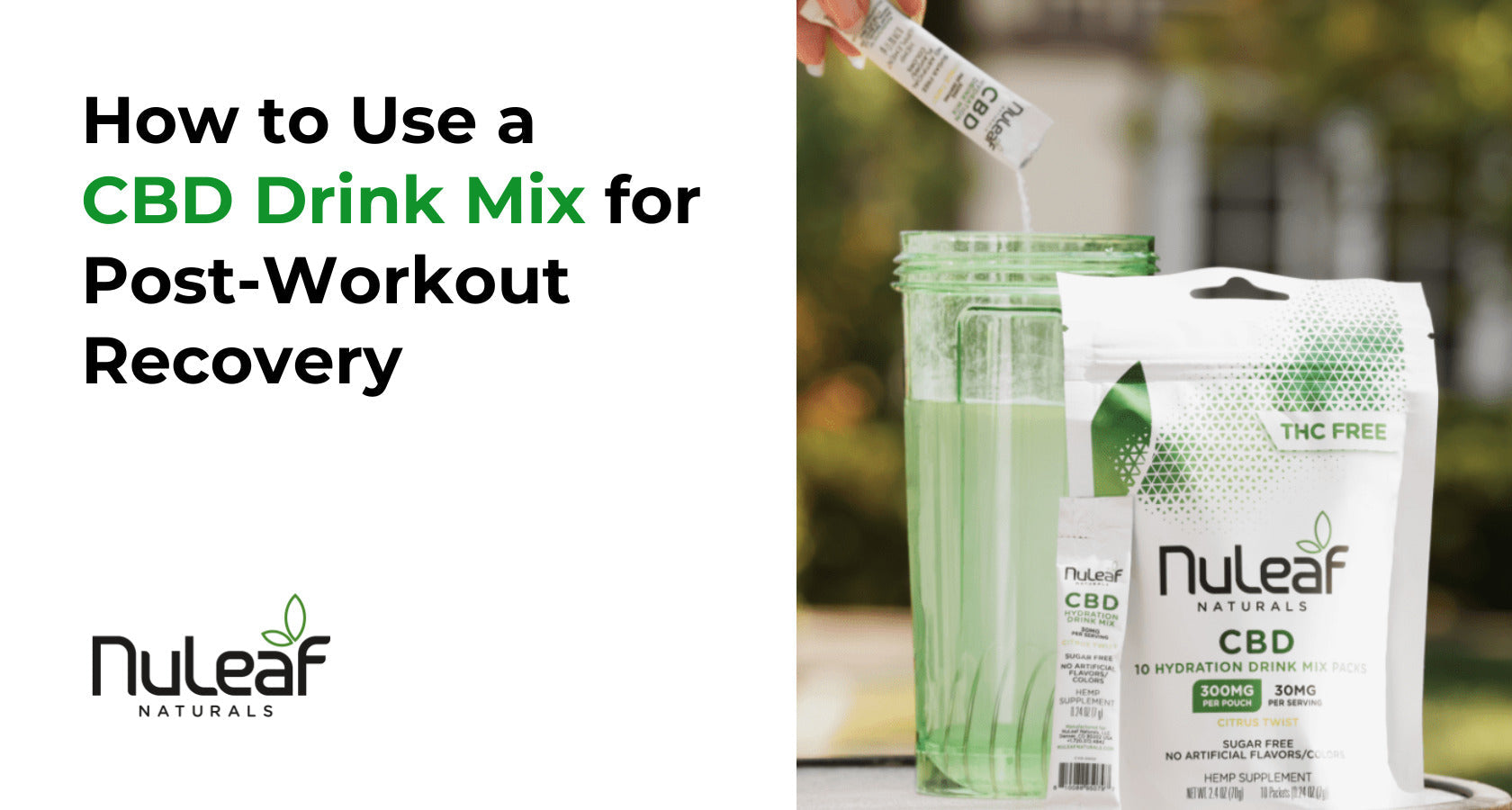 A Step-by-Step Guide to Using CBD Drink Mix for Post-Workout Recovery