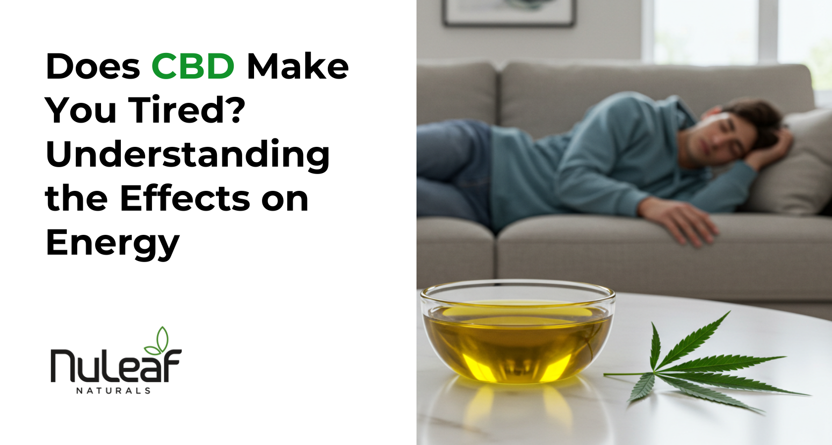 Does CBD Make You Tired