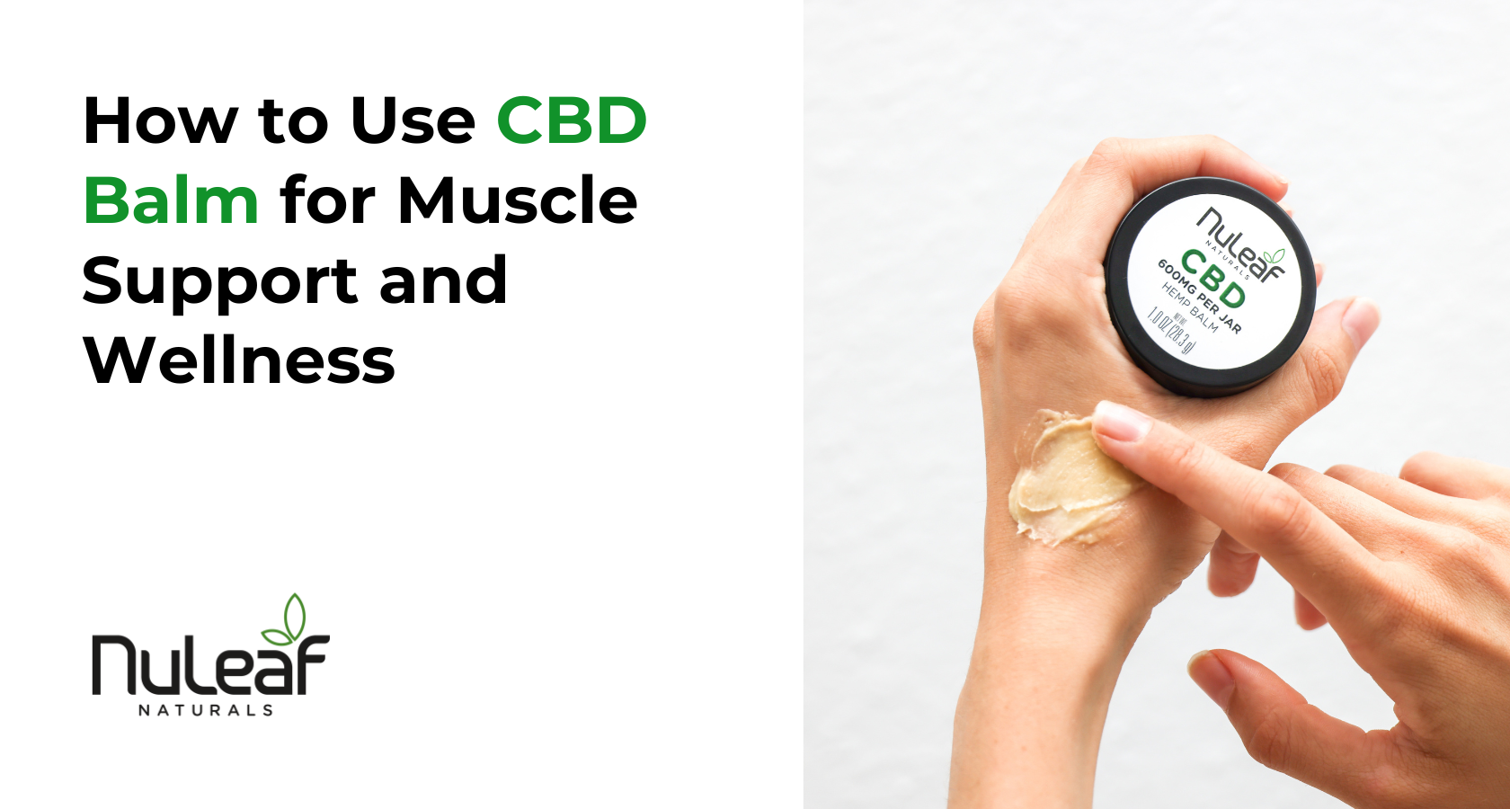 CBD Balm for Muscle Support