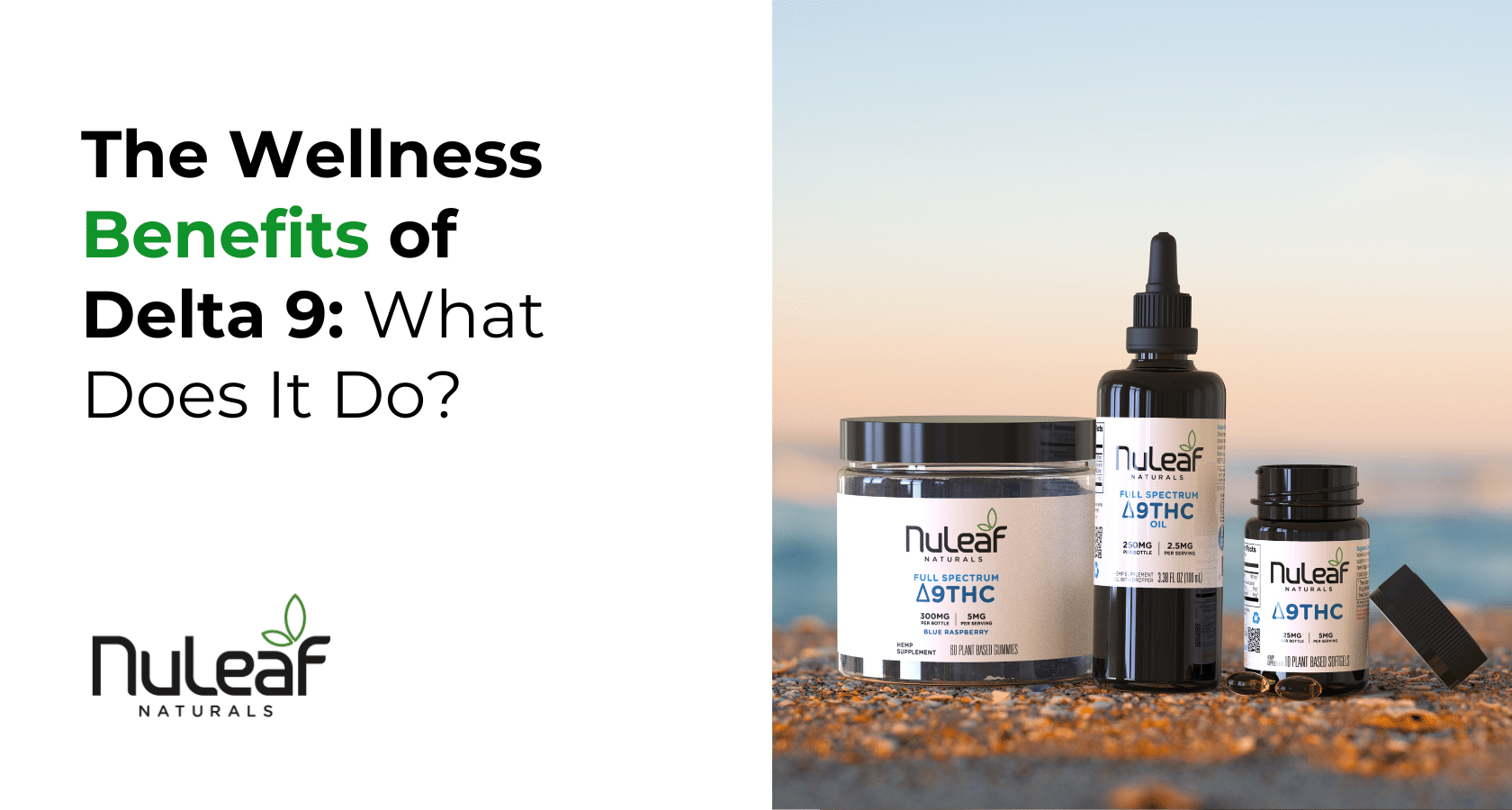 Wellness Benefits of Delta 9