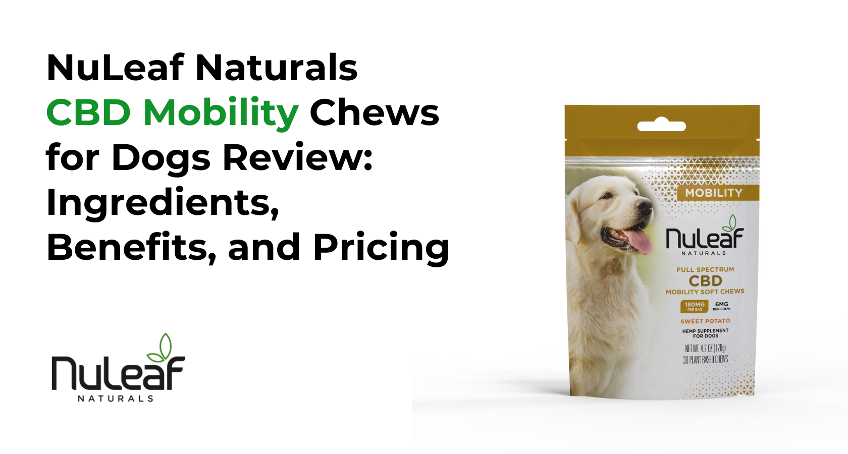 NuLeaf Naturals CBD Mobility Chews for Dogs