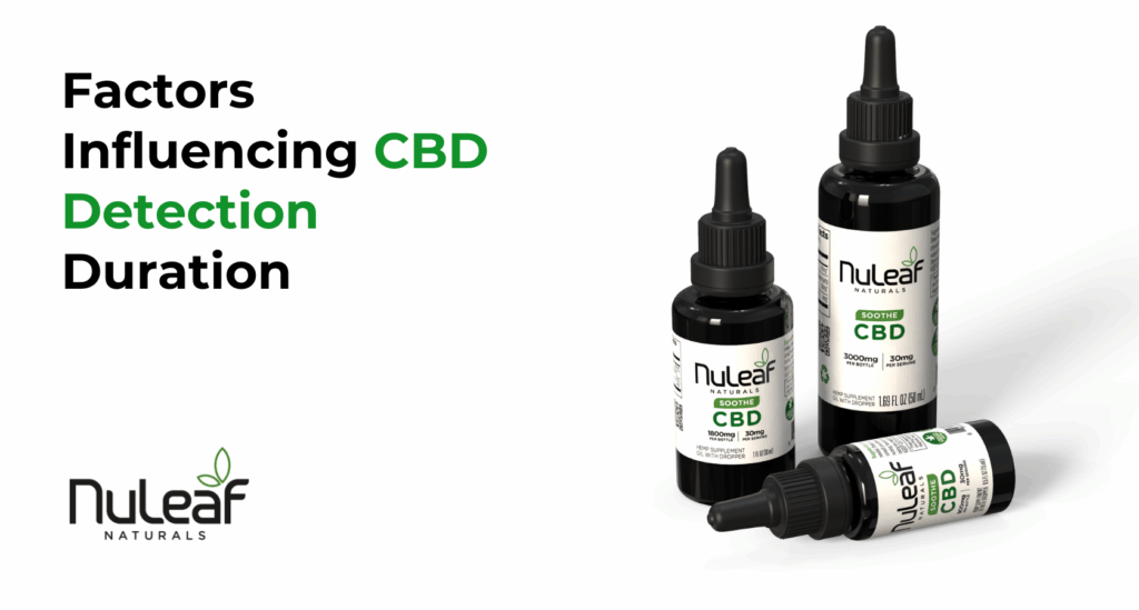 Factors Influencing CBD Detection Duration