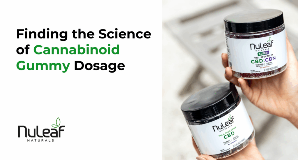 Finding the Science of Cannabinoid Gummy Dosage